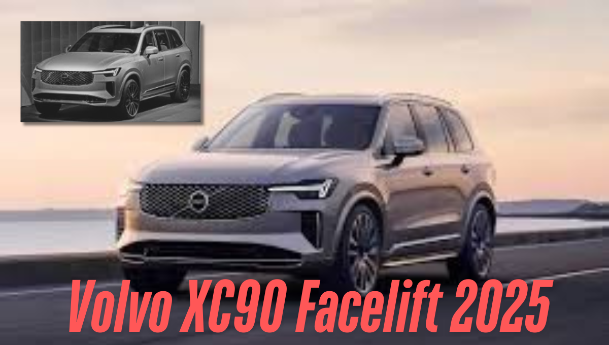 Volvo XC90 Facelift 2025