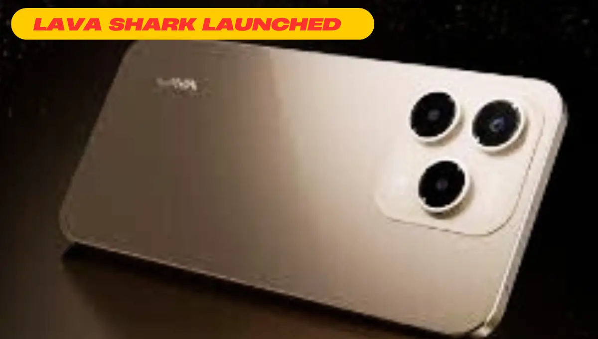 Lava Shark Launched